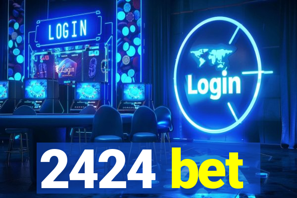 2424 bet